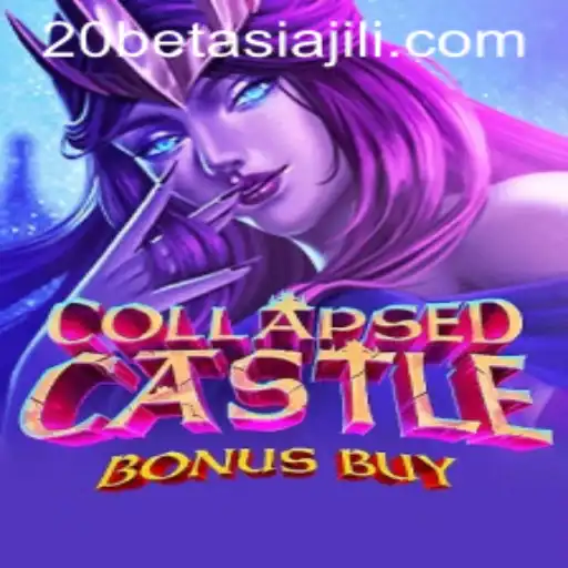 Exploring the Thrills of CollapsedCastleBonusBuy: A Gaming Adventure with 20BET ASIA