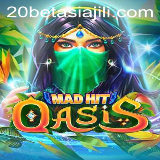 MadHitOasis: A Thrilling New Adventure Unveiled by 20BET ASIA